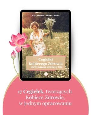 CEGIEŁKI KOBIECEGO ZDROWIA